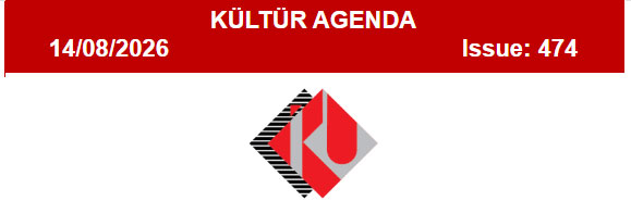 KÜLTÜR AGENDA Issue 474